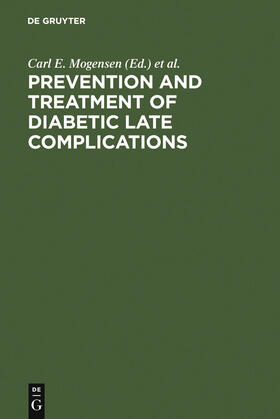 Standl / Mogensen |  Prevention and Treatment of Diabetic Late Complications | Buch |  Sack Fachmedien