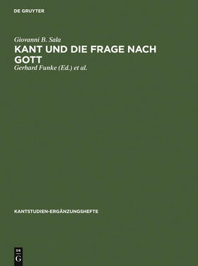 Sala / Malter / Funke |  Kant und die Frage nach Gott | Buch |  Sack Fachmedien