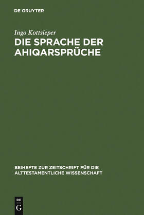 Kottsieper |  Die Sprache der Ahiqarsprüche | Buch |  Sack Fachmedien