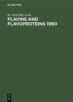 Curti / Zanetti / Ronchi |  Flavins and Flavoproteins 1990 | Buch |  Sack Fachmedien