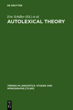 Schiller / Need / Steinberg |  Autolexical Theory | Buch |  Sack Fachmedien