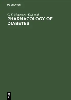 Standl / Mogensen |  Pharmacology of Diabetes | Buch |  Sack Fachmedien