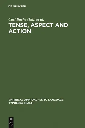 Bache / Lindberg / Basbøll |  Tense, Aspect and Action | Buch |  Sack Fachmedien