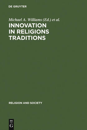 Williams / Jaffee / Cox |  Innovation in Religions Traditions | Buch |  Sack Fachmedien