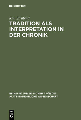 Strübind |  Tradition als Interpretation in der Chronik | Buch |  Sack Fachmedien