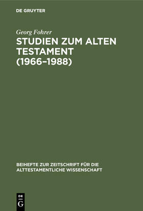 Fohrer |  Studien zum Alten Testament (1966¿1988) | Buch |  Sack Fachmedien
