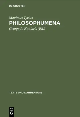 Maximus Tyrius / Koniaris |  Philosophumena | Buch |  Sack Fachmedien