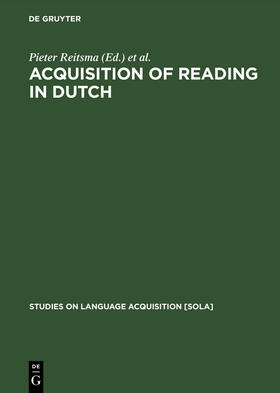 Verhoeven / Reitsma |  Acquisition of Reading in Dutch | Buch |  Sack Fachmedien