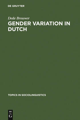 Brouwer |  Gender Variation in Dutch | Buch |  Sack Fachmedien