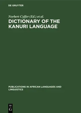 Hutchinson / Cyffer |  Dictionary of the Kanuri Language | Buch |  Sack Fachmedien