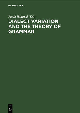 Benincá |  Dialect Variation and the Theory of Grammar | Buch |  Sack Fachmedien