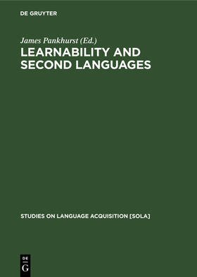 Pankhurst |  Learnability and second languages | Buch |  Sack Fachmedien