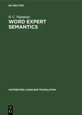 Papegaaij |  Word Expert Semantics | Buch |  Sack Fachmedien