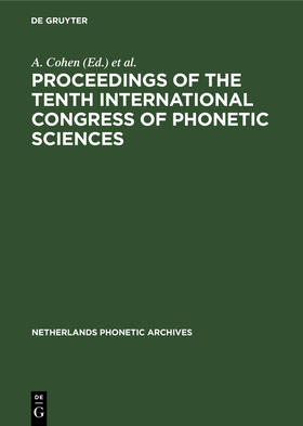 Broecke / Cohen |  Proceedings of the Tenth International Congress of Phonetic Sciences | Buch |  Sack Fachmedien