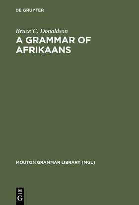 Donaldson |  A Grammar of Afrikaans | Buch |  Sack Fachmedien