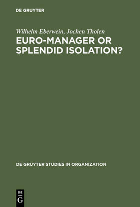 Tholen / Eberwein |  Euro-Manager or Splendid Isolation? | Buch |  Sack Fachmedien