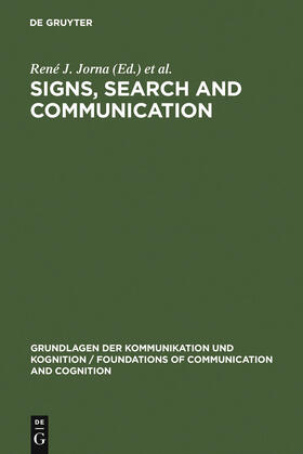 Heusden / Jorna |  Signs, Search and Communication | Buch |  Sack Fachmedien