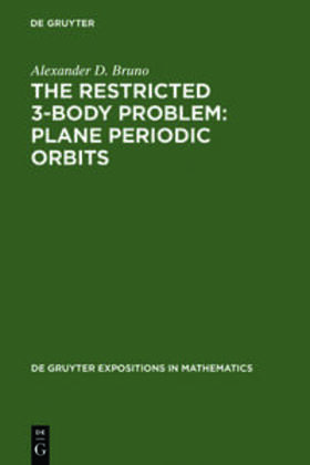 Bruno |  The Restricted 3-Body Problem: Plane Periodic Orbits | Buch |  Sack Fachmedien