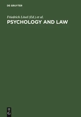 Lösel / Bliesener / Bender |  Psychology and Law | Buch |  Sack Fachmedien