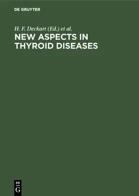 Strehlau / Deckart |  New Aspects in Thyroid Diseases | Buch |  Sack Fachmedien