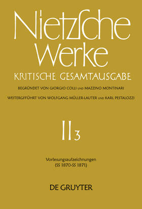Nietzsche / Bornmann / Colli | Vorlesungsaufzeichnungen (SS 1870 - SS 1871) | Buch | 978-3-11-013915-0 | sack.de