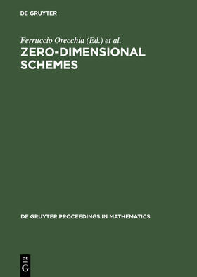 Chiantini / Orecchia |  Zero-Dimensional Schemes | Buch |  Sack Fachmedien