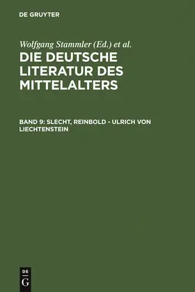 Keil / Stammler / Worstbrock |  Slecht, Reinbold - Ulrich von Liechtenstein | Buch |  Sack Fachmedien