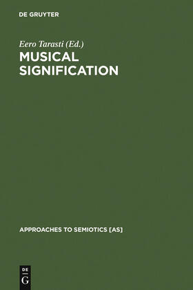 Tarasti |  Musical Signification | Buch |  Sack Fachmedien