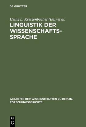 Weinrich / Kretzenbacher |  Linguistik der Wissenschaftssprache | Buch |  Sack Fachmedien