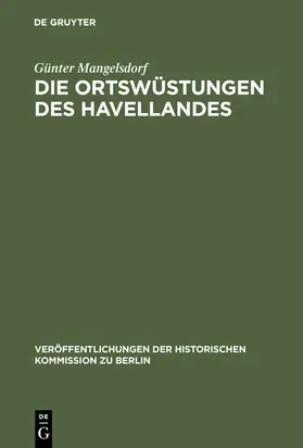 Mangelsdorf |  Die Ortswüstungen des Havellandes | Buch |  Sack Fachmedien