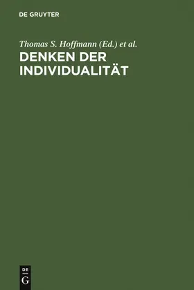 Majetschak / Hoffmann |  Denken der Individualität | Buch |  Sack Fachmedien