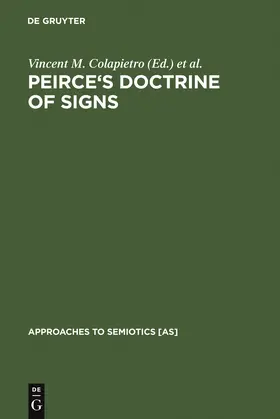 Olshewsky / Colapietro |  Peirce's Doctrine of Signs | Buch |  Sack Fachmedien