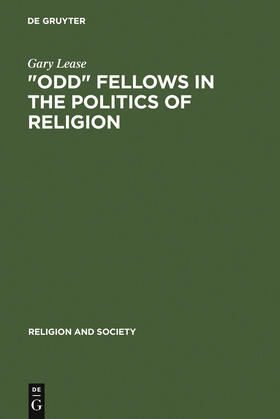 Lease |  "Odd" Fellows in the Politics of Religion | Buch |  Sack Fachmedien
