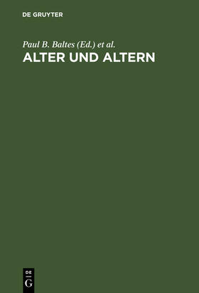 Baltes / Staudinger / Mittelstraß |  Alter und Altern | Buch |  Sack Fachmedien