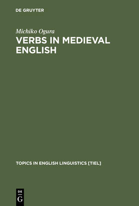Ogura |  Verbs in Medieval English | Buch |  Sack Fachmedien