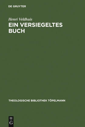 Veldhuis |  Ein versiegeltes Buch | Buch |  Sack Fachmedien