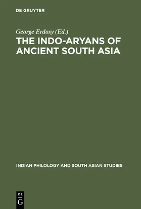 Erdosy |  The Indo-Aryans of Ancient South Asia | Buch |  Sack Fachmedien