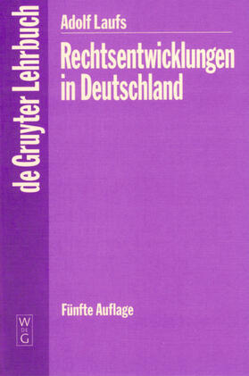 Degruyter |  Rechtsentwicklungen in Deutschland | Buch |  Sack Fachmedien