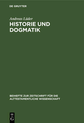 Lüder |  Historie und Dogmatik | Buch |  Sack Fachmedien