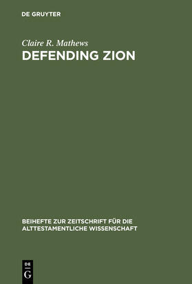 Mathews |  Defending Zion | Buch |  Sack Fachmedien