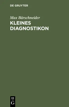 Bärschneider |  Kleines Diagnostikon | Buch |  Sack Fachmedien