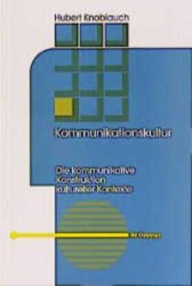 Knoblauch |  Kommunikationskultur | Buch |  Sack Fachmedien