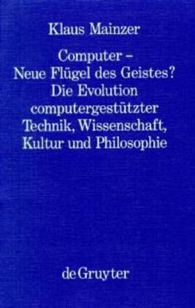 Mainzer |  Computer - Neue Flügel des Geistes? | Buch |  Sack Fachmedien