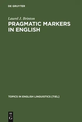 Brinton |  Pragmatic Markers in English | Buch |  Sack Fachmedien