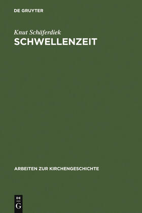 Schäferdiek / Brennecke / Löhr |  Schwellenzeit | Buch |  Sack Fachmedien