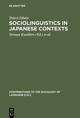 Sibata / Kunihiro / Inoue |  Sociolinguistics in Japanese Contexts | Buch |  Sack Fachmedien