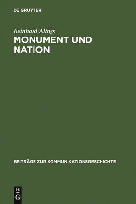 Alings |  Monument und Nation | Buch |  Sack Fachmedien