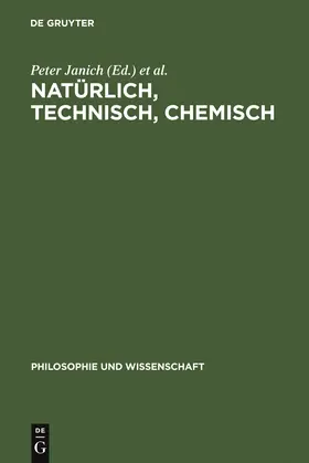 Rüchardt / Janich |  Natürlich, technisch, chemisch | Buch |  Sack Fachmedien