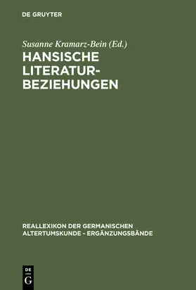 Kramarz-Bein |  Hansische Literaturbeziehungen | Buch |  Sack Fachmedien