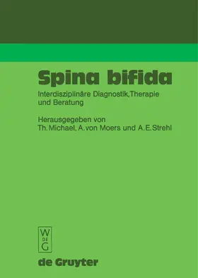 Michael / Strehl / Moers |  Spina bifida | Buch |  Sack Fachmedien